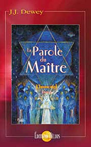 L'immortel. Vol. 4. La parole du maître