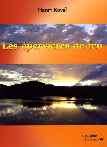 Les épervières de feu