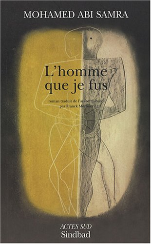 L'homme que je fus