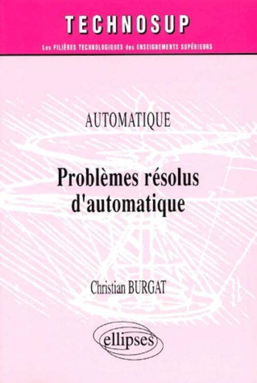 Problèmes résolus d'automatique