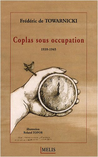 Coplas sous Occupation : 1939-1945