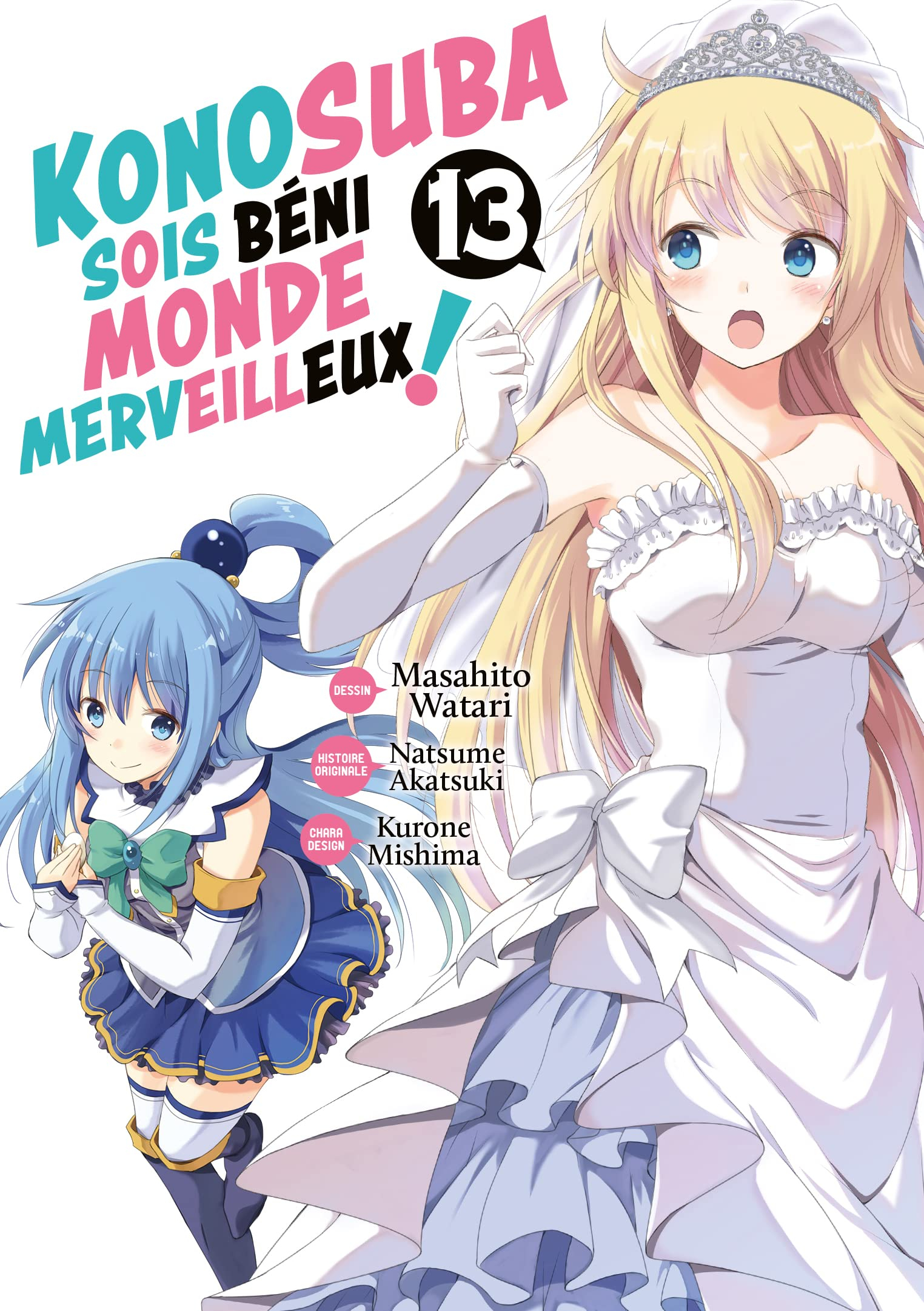 Konosuba : sois béni monde merveilleux !. Vol. 13