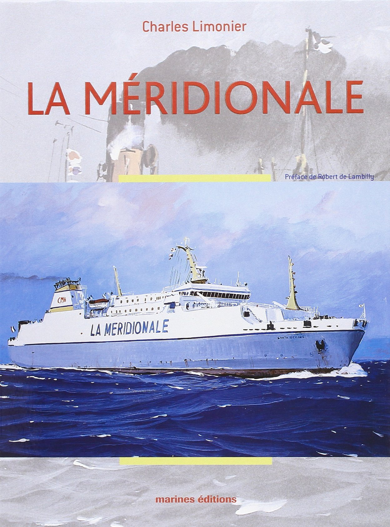 La Compagnie méridionale