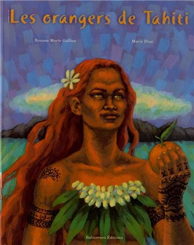Les orangers de Tahiti