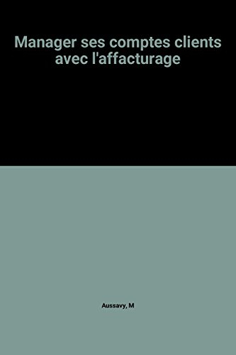 manager ses comptes clients avec l'affacturage