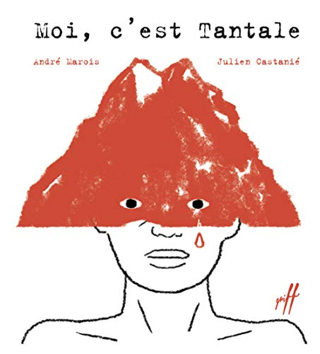 Moi, c'est Tantale!
