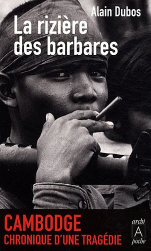 La rizière des barbares : récit