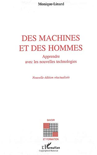 Des machines et des hommes : apprendre avec les nouvelles technologies