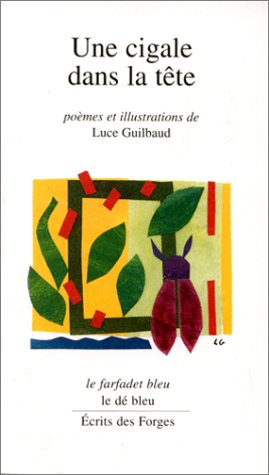 Une cigale dans la tête