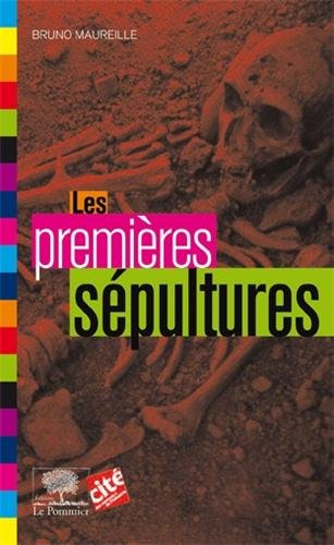 Les premières sépultures