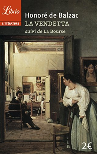 La vendetta. La bourse