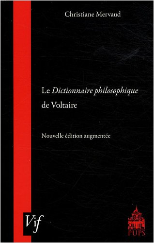 Le Dictionnaire philosophique de Voltaire