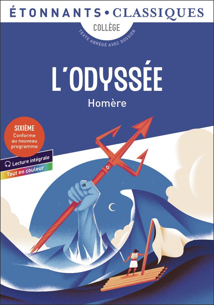 L'Odyssée : collège, texte abrégé avec dossier
