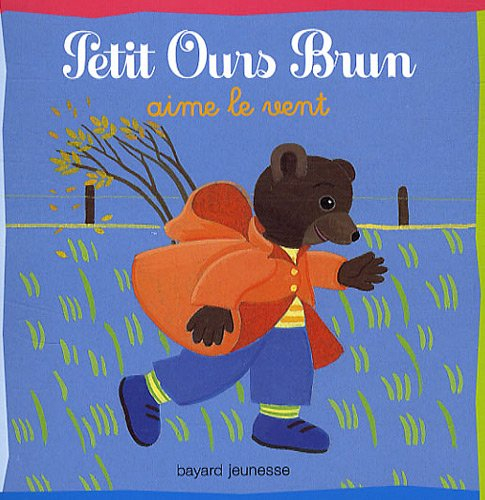 Petit Ours Brun aime le vent