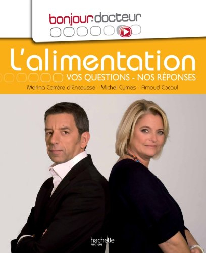 L'alimentation : vos questions, nos réponses