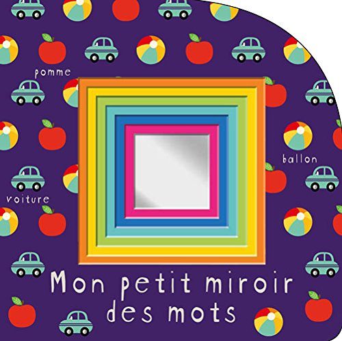 Mon petit miroir des mots