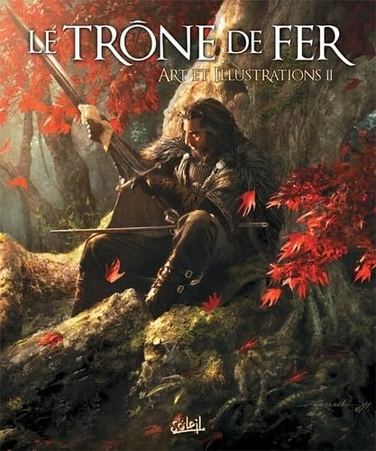 Le trône de fer : art et illustrations. Vol. 2