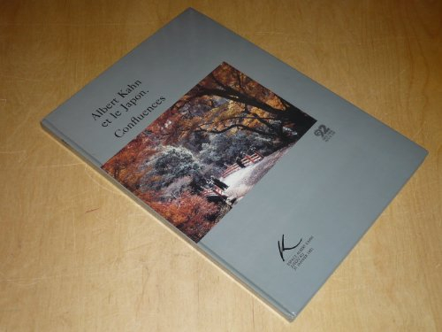 albert kahn et le japon: confluences : espace albert kahn jusqu'au 31 janvier 1991