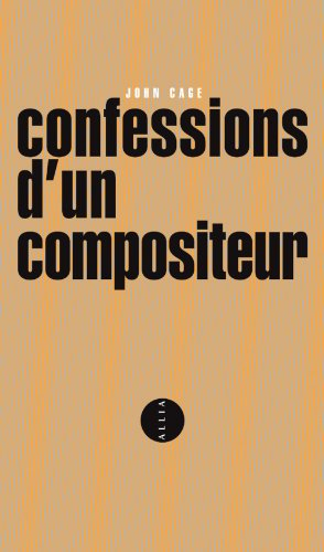 Confessions d'un compositeur. A composer's confessions
