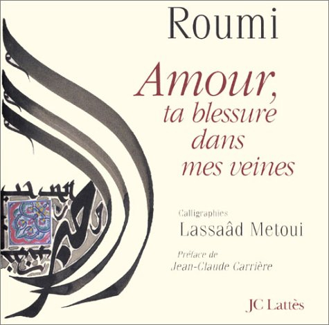 Amour, ta blessure dans mes veines