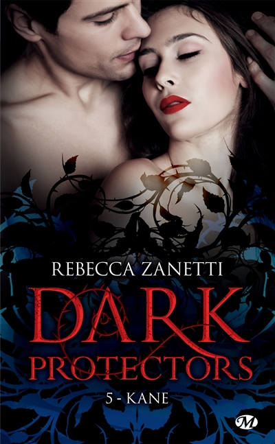 Dark protectors. Vol. 5. Kane
