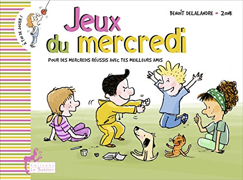 Jeux du mercredi : pour des mercredis réussis avec tes meilleurs amis
