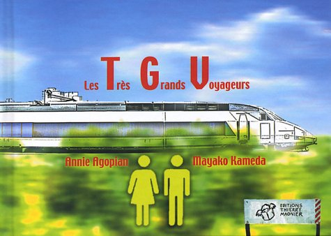 Les Très Grands Voyageurs
