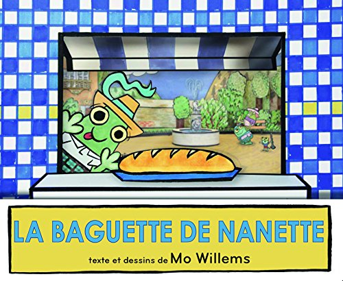 La baguette de Nanette