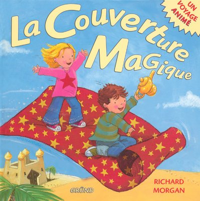 La couverture magique : un voyage animé