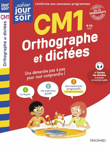 Orthographe et dictées CM1, 9-10 ans