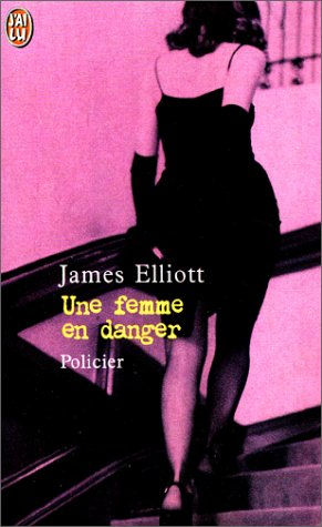Une femme en danger