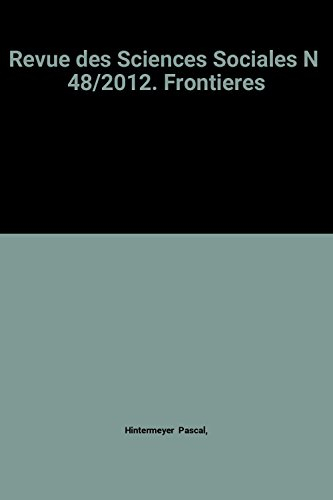 Revue des sciences sociales, n° 48. Frontières
