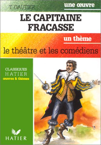 Le Capitaine Fracasse