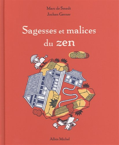 Sagesses et malices du zen