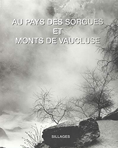 Au pays des Sorgues et des monts de Vaucluse