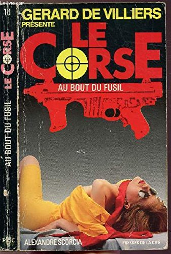 au bout du fusil