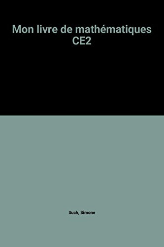 mon livre de mathématiques ce2