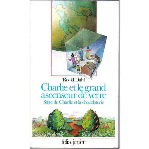 charlie et le grand ascenseur de verre