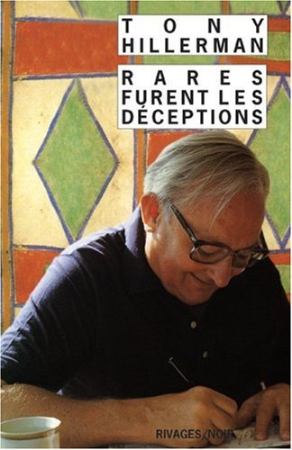 Rares furent les déceptions
