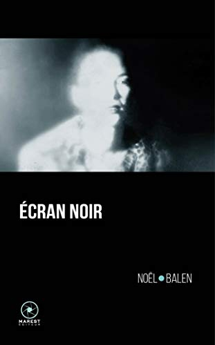 Ecran noir