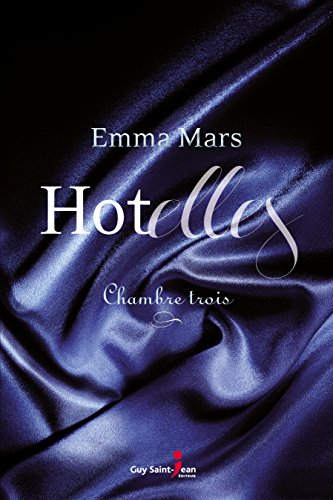hotelles 3 : chambre trois