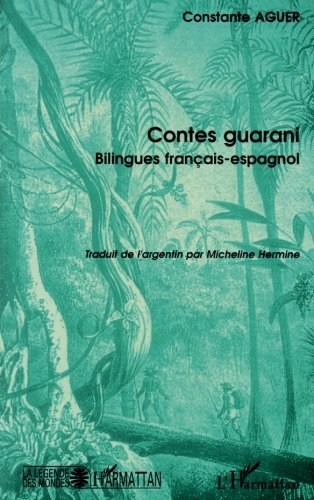 Contes guarani : Argentine