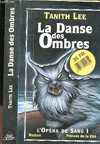 L'Opéra de sang. Vol. 1. La Danse des ombres