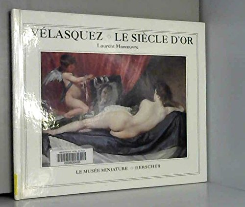 Vélasquez, le siècle d'or
