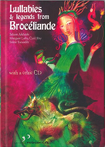 Berceuses et légendes de Brocéliande
