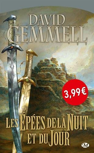 Drenaï. Vol. 1. Les épées de la nuit et du jour