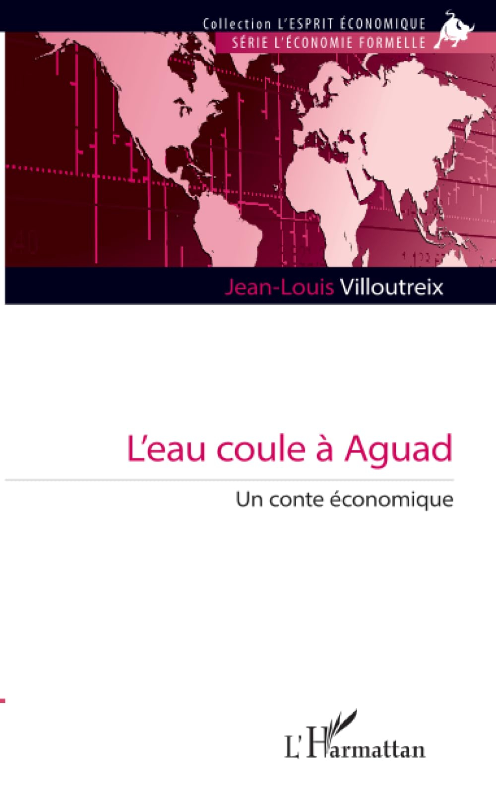 L'eau coule à Aguad : un conte économique