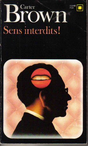Sens interdits !