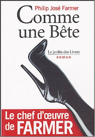 Comme une bête : un exorcisme, un rituel, un roman