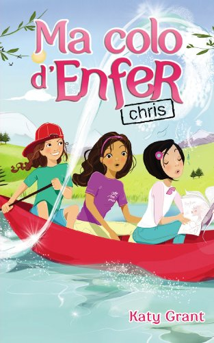 Ma colo d'enfer. Vol. 4. Chris